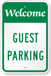 WELCOME GUEST PARKING Sign