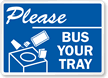 Please Bus Your Tray (with Graphic) Label