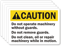 Caution: Do Not Operate Without Guards Label