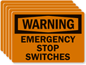 Warning: Emergency Stop Switches