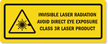 INVISIBLE LASER RADIATION AVOID EYE EXPOSURE LABEL