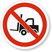 ISO P006 - No Forklifts/Industrial Vehicles