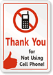 Thank You for Not Using Cell Phone Label