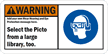 Add your Wear Hearing  Eye Protection message Sign