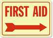 First Aid (Arrow Right) Sign