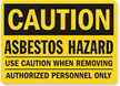 Danger Asbestos Cancer Lung Hazard Sign