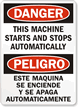 Danger Machine Starts Stops Automatically Sign