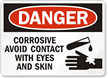 Danger Corrosive Avoid Contact Sign