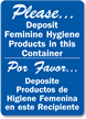 Please Deposit Feminine Hygiene Products Sign
