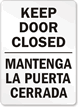 Keep Door Closed Sign