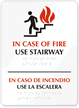 In Case of Fire Use Stairway Sign