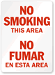 No Smoking Area / No Fumar Sign