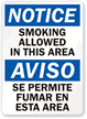 Smoking Allowed In This Area Bilingual Sign