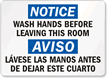 Notice Wash Hands Before Leaving Sign Bilingual