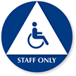 Staff Only Unisex Sign