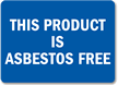 This Product Is Asbestos Free