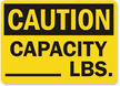 Caution Capacity Sign