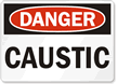 Danger Caustic Sign