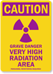 Caution: Grave Danger Very High Radiation Area Sign