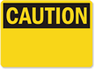 Caution Sign