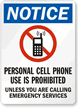 Personal Cell Phone Use Is Prohibited Sign