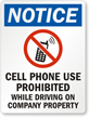 Cell Phone Use Prohibited Sign