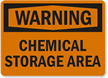 Warning Chemical Storage Area Sign