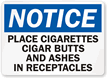 Notice Place Cigarettes Receptacles Sign