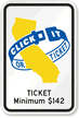 CLICK IT OR TICKET Sign