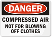 Danger Compressed Air Sign