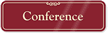 Conference Sign