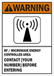 Warning (ANSI)RF / MICROWAVE ENERGY CONTROLLED Sign