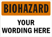 Biohazard: YOUR WORDING HERE