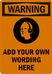 Custom Warning Sign