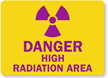 Danger High Radiation Area Sign