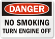 Danger No Smoking Sign