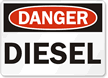 Danger Diesel Sign