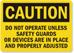 Do Not Operate Sign