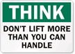 Think Don't Lift More Sign
