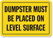 Dumpster Sign