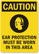 Caution Ear Protection Worn Sign