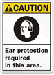 Ear Protection Required (graphic) Sign