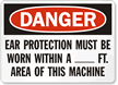 Ear Protection Must Be Worn Sign