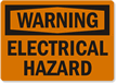 Warning Electrical Hazard Sign