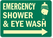 Emergency Shower & Eye Wash (Arrow) Sign