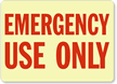 Emergency Use Only