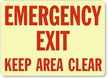 Emergency Exit Keep Area Clear