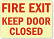 Fire Exit Keep Door Closed Sign