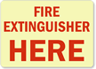 Fire Extinguisher Here