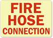 Fire Hose Connection Sign